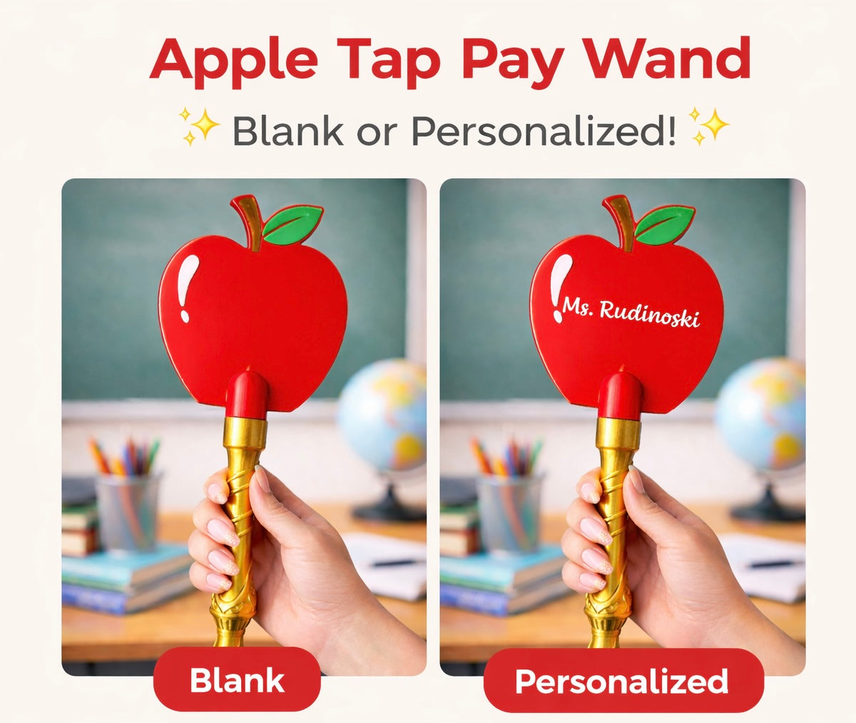 Apple Tap Pay Wand – Personalized Teacher Gift